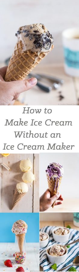 How to Make Ice Cream without an Ice Cream Maker A Cookie Named