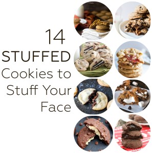 14 stuffed cookies to stuff your face