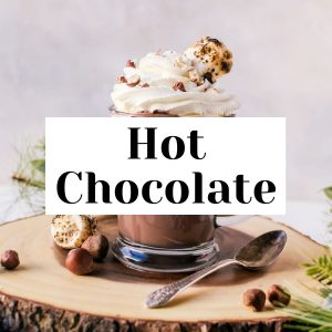 Hot Chocolate Recipes